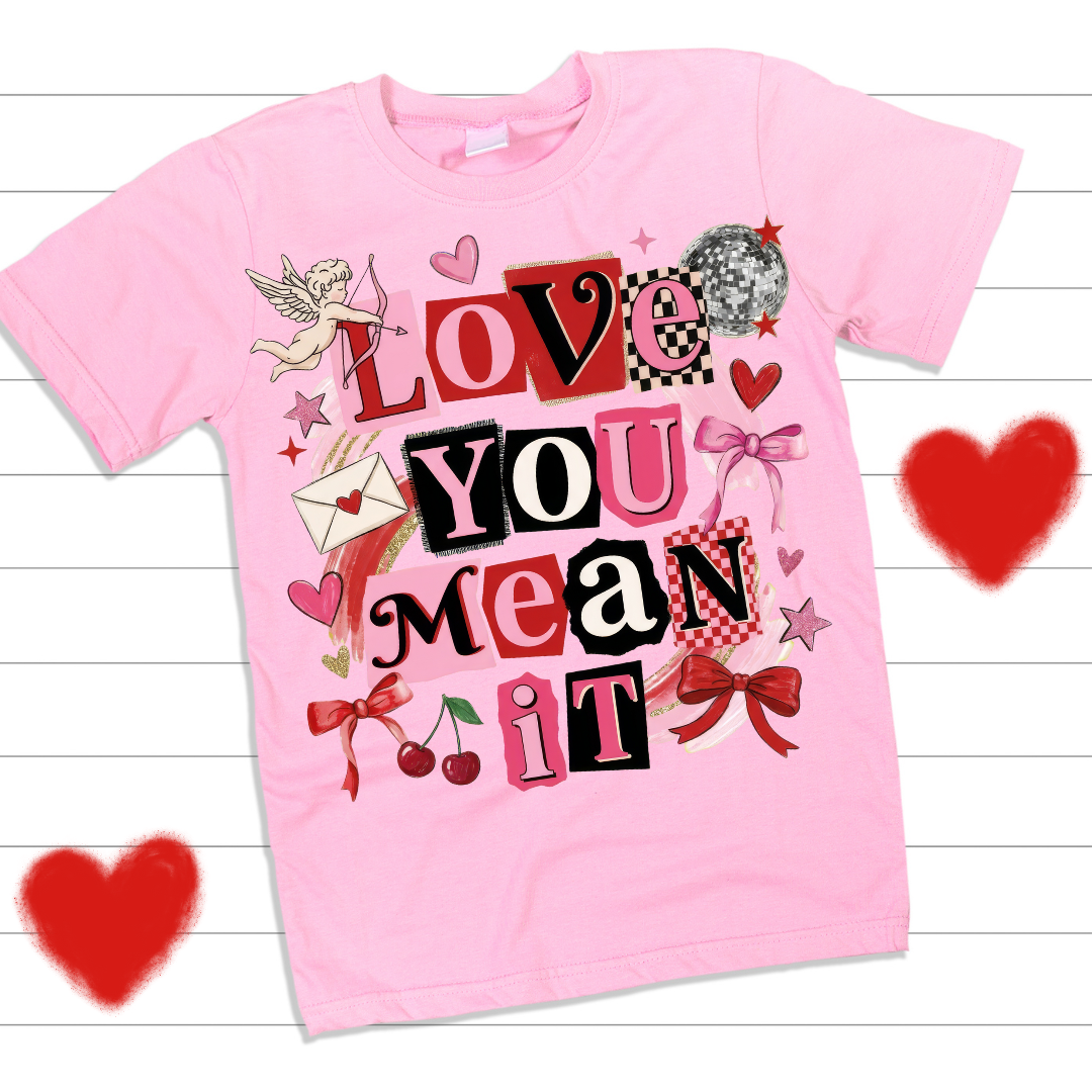 Love You, Mean It