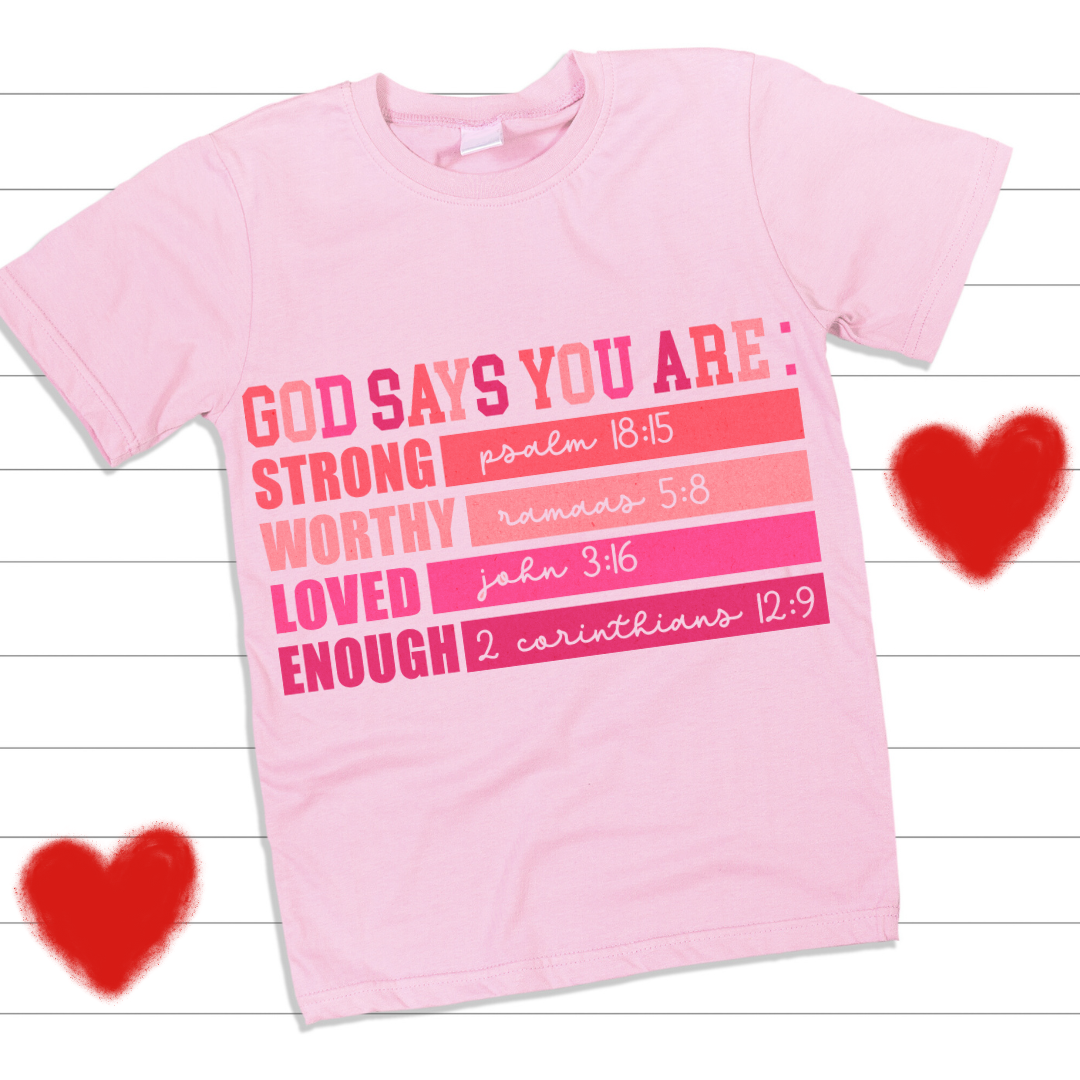 Strong, Worthy, Loved, Enough