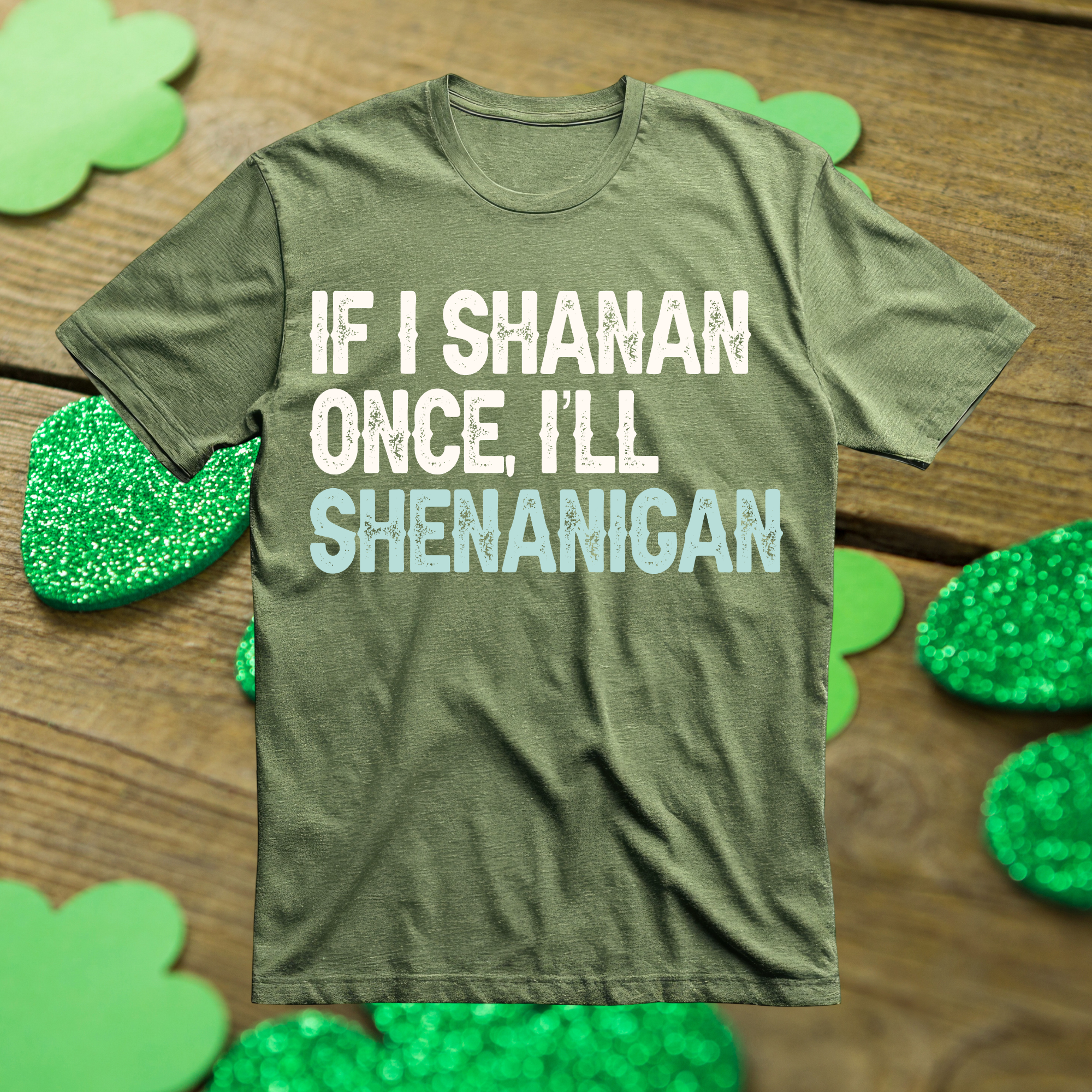 Shenanigans
